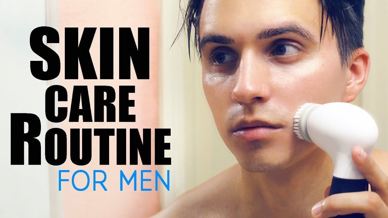 Men's Skincare Routine